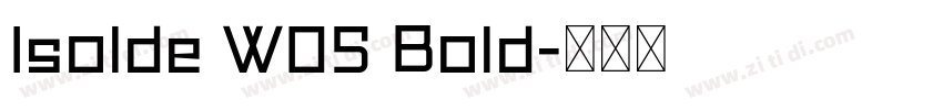 Isolde W05 Bold字体转换